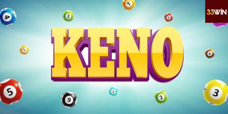 Hướng dẫn cách cược keno tại 33Win
